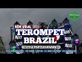 Download Lagu DJ TEROMPET BRAZIL VIRAL‼️ STYLE PARTY COCOK BUAT KARNAVAL TERBARU 2025
