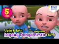 Download Lagu Layang Donga Restu ( LDR ) Happy asmara Versi Upin Ipin Feat Bear Music Band #DewaMusic