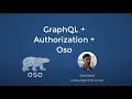 Authorization patterns for Grap L using Oso with the Python Graphene library