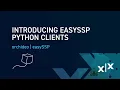 Introducing easySSP Python Clients