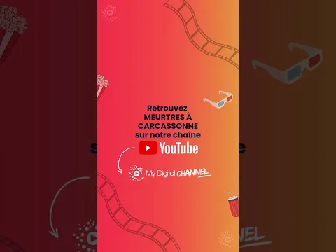 Retrouvez "MEURTRES A CARCASSONNE" gratuitement sur notre chaîne Youtube @MyDigitalCompany !