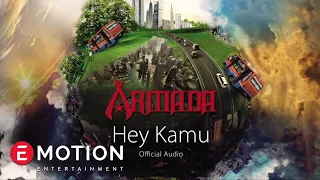 armada hey kamu official audio 