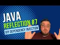 DIY Dependency Injection - Java Reflection API