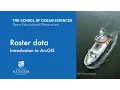 Raster Data - Introduction to GIS Session 6