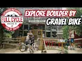 Explore Boulder by Gravel Bike Gold Hill