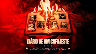 DIÁRIO DE UM CAFAJESTE - MC's Lele JP, Ryan SP, Meno K,Negão Original, Tuto (DJ Oreia)