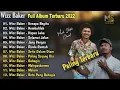 Download Lagu Wizz Baker Full Album Terbaru Paling Top - Kenapa Begitu, Kembalilah, Hapus Luka