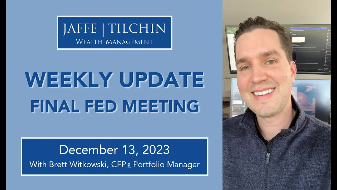 Weekly Update | Final Fed Meeting | December 13