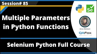 Python Functions - Multiple Parameters Selenium Python