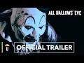All Hallow s Eve Trailer