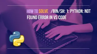 How to solve 1 python not found error in Vs code