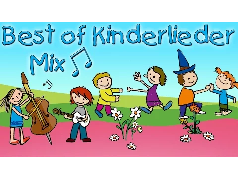 Download MP3 Der Best of Kinderlieder Mix - Für jeden was dabei! || Kinderlieder