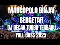 Download Lagu DJ BECAK TURBOOO DISKOTIK MARCOPOLO BINJAI PALING GACOR - JUNGLE DUTCH FULL BASS 2025