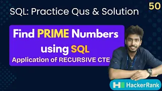 50 Print Prime Numbers Hackerrank sql questions SQL sql tutorial sql full course