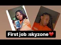 First week working at skyzone