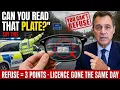 If a US Officer Says Read That License Plate Say THIS Your License Can Go the Same Day