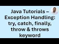 Java Tutorial 54 - Exception handling