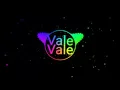 Lagu dj alok vale vale