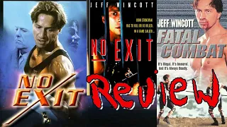 No Exit aka Fatal Combat 1995 Review - A Dangerous Game with a message I think