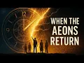 Download Lagu When the Aeons Return: Revealing the Prophecies of the Age of Light