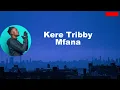 Menateng lyrics - Tribby wadi Bhozza, Patron west & Stellbonsh & Gallarbass