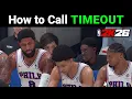 NBA 2K26 How to Call Timeout 2 Ways