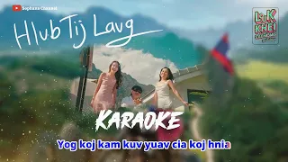 คาราโอเกะ Hlub tij laug SOPHANA x Huab vwj x Mint x P.A.P BEAT BAND [ Original Karaoke ]