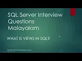 SQL Server Interview Questions What is Views in SQL Server Malayalam