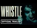 Lagu Whistle - Official Trailer (2026) Dafne Keen, Nick Frost