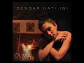 OLIVIA PARDEDE - DENGAR HATI INI (audio music)