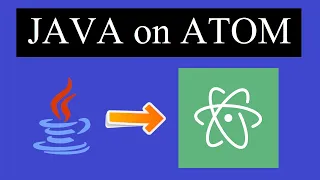 How to run Java on Atom Editor