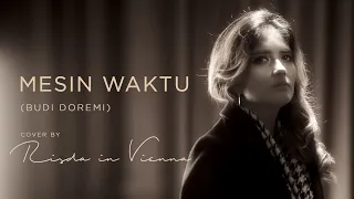 mesin waktu budi doremi cover by risda in vienna 