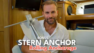 Using a Stern Anchor in a Rolling Anchorage (Bonus Episode)  |  Sailboat Tip