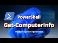 PowerShell Get-ComputerInfo Explained Full Windows System Information
