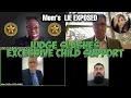 Judge SLASHES EXCESSIVE Child Support After Discovering Mother s Deception