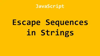 Escape Sequences in Strings JavaScript