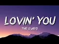 The O'Jays - Lovin' You