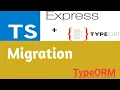 Migration Node Js TypeORM MySql in Hindi