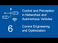 Control Engineering and Optimization 1 - Control in Networked Vehicles