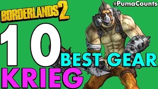 Top 10 Best Guns Weapons and Gear for Krieg the Psycho in Borderlands 2