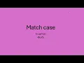 match case in python in telugu