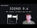 Dioxus 0 6 - Crossplatform apps with Rust
