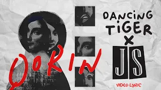 Download JS X DANCING TIGER - QORIN MP3