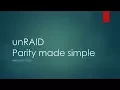 unRAID Parity Made Simple
