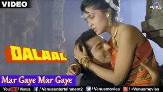 Mar Gaye Mar Gaye (Dalaal)