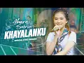 Download Lagu ALMERA SABRINA - KHAYALANKU (Official Lirik Version)