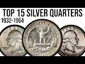 Top 15 Most Valuable Silver Washington Quarters