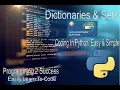 Python Session 3 Data Structures Types Part 2 - Dictionaries Sets