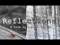 Reflections - A film by Sam Backhouse