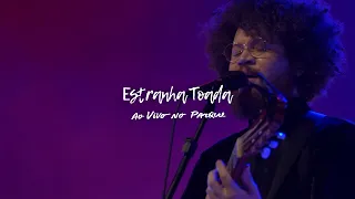Almério e Martins - Estranha Toada (Ao Vivo No Parque)